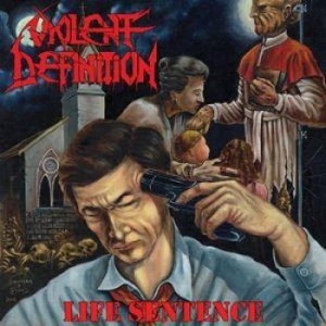 Violent Definition - Life Sentence (Blue Vinyl) in der Gruppe VINYL bei Bengans Skivbutik AB (3659667)