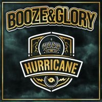 BOOZE & GLORY - HURRICANE in der Gruppe VINYL bei Bengans Skivbutik AB (3661794)