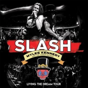 Slash Featuring Myles Kennedy And - Living The Dream Tour  (Br+2Cd) in der Gruppe Minishops / Slash bei Bengans Skivbutik AB (3661811)