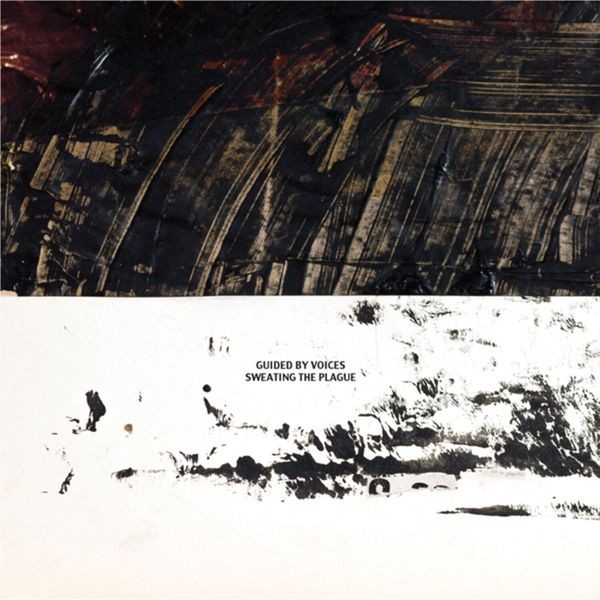 Guided By Voices - Sweating The Plague in der Gruppe CD / Rock bei Bengans Skivbutik AB (3661864)