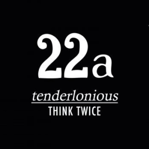 Tenderlonious - Think Twice in der Gruppe VINYL bei Bengans Skivbutik AB (3662058)
