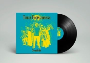 Tibble Transsibiriska - Swedisko - Lp in der Gruppe VINYL bei Bengans Skivbutik AB (3662712)