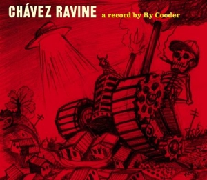 Ry Cooder - Chávez Ravine (Vinyl) in der Gruppe VINYL bei Bengans Skivbutik AB (3662723)