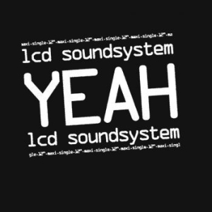 Lcd Soundsystem - Yeah (Re-Issue) in der Gruppe VINYL bei Bengans Skivbutik AB (3663985)