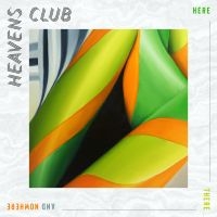 Heavens Club - Here There And Nowhere (Vinyl) in der Gruppe VINYL bei Bengans Skivbutik AB (3664475)