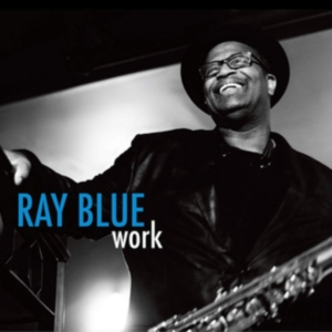 Blue Ray - Work in der Gruppe CD bei Bengans Skivbutik AB (3664497)