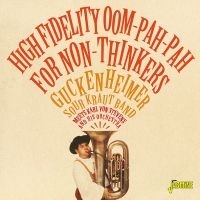 Various Artists - High Fidelity Oom-Pah-Pah For Non-T in der Gruppe CD / Pop-Rock bei Bengans Skivbutik AB (3664531)