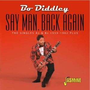 Bo Diddley - Say Man, Back Again in der Gruppe CD bei Bengans Skivbutik AB (3664532)