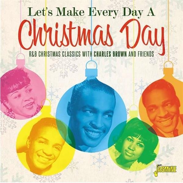 V/A - Let's Make Every Day A Christmas Day in der Gruppe CD / Bestseller bei Bengans Skivbutik AB (3664534)