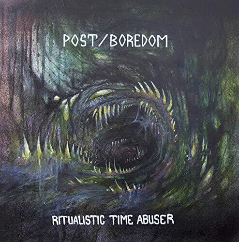 Post/Boredom - Ritualistic Time Abuser in der Gruppe CD / Rock bei Bengans Skivbutik AB (3664573)