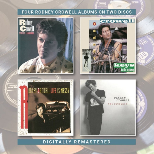 Rodney Crowell - Street Language/Keys To The Highway in der Gruppe CD / Country bei Bengans Skivbutik AB (3664695)