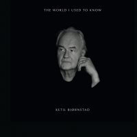 Björnstad Ketil - World Is Used To Know in der Gruppe VINYL / Jazz bei Bengans Skivbutik AB (3664742)
