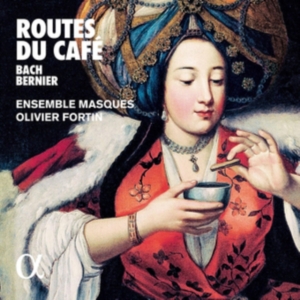 Bach J S Bernier Nicolas - Routes Du Café in der Gruppe CD bei Bengans Skivbutik AB (3665965)