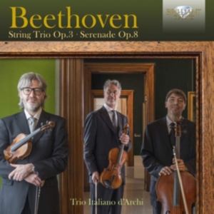 Beethoven Ludwig Van - String Trio Op.3 & Serenade Op.8 in der Gruppe CD bei Bengans Skivbutik AB (3666050)