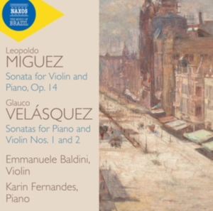 Miguez Leopoldo Velásquez Glauco - Violin Sonatas in der Gruppe CD bei Bengans Skivbutik AB (3666083)