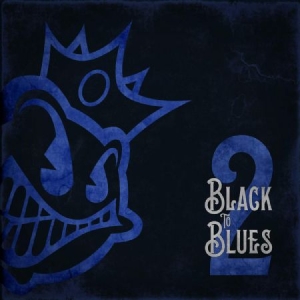 Black Stone Cherry - Black To Blues Vol. 2 (Blue) in der Gruppe VINYL bei Bengans Skivbutik AB (3667010)