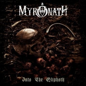Myronath - Into The Qliphoth in der Gruppe CD / Hårdrock/ Heavy metal bei Bengans Skivbutik AB (3667590)
