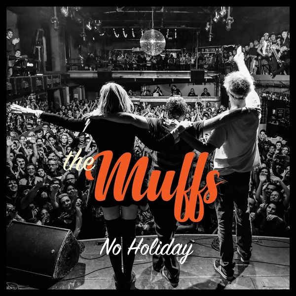 The Muffs - No Holiday in der Gruppe VINYL / Rock bei Bengans Skivbutik AB (3670141)