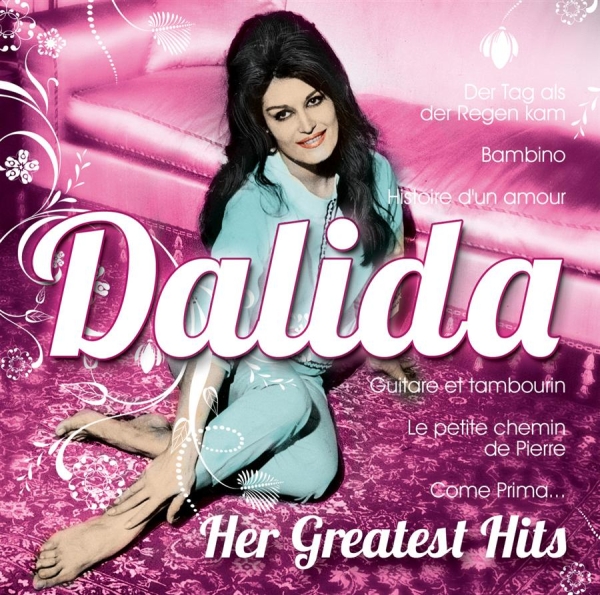 Dalida - Her Greatest Hits in der Gruppe CD / Bestseller bei Bengans Skivbutik AB (3670163)