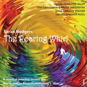 Rodgers Sarah - The Roaring Whirl in der Gruppe CD bei Bengans Skivbutik AB (3670260)