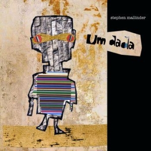 Stephen Mallinder - Um Dada in der Gruppe CD / Dans/Techno bei Bengans Skivbutik AB (3671742)