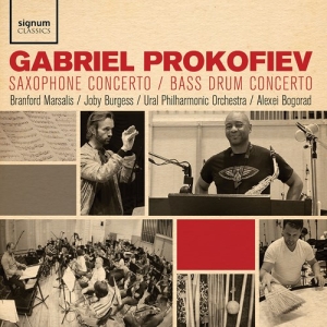 Prokofiev Gabriel - Saxophone Concerto, Bass Drum Conce in der Gruppe CD bei Bengans Skivbutik AB (3671830)