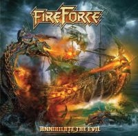 Fireforce - Annihilate The Evil in der Gruppe CD bei Bengans Skivbutik AB (3672287)