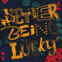 Wonder Stuff - Better Being Lucky in der Gruppe CD bei Bengans Skivbutik AB (3672886)
