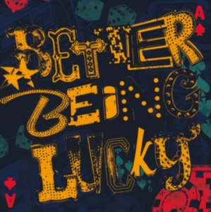 Wonder Stuff - Better Being Lucky in der Gruppe CD / Rock bei Bengans Skivbutik AB (3672886)