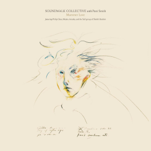 Soundwalk Collective With Patti Smi - Mummer Love in der Gruppe VINYL bei Bengans Skivbutik AB (3672896)