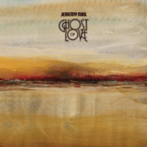Nail Jeremy - Ghost Of Love in der Gruppe CD bei Bengans Skivbutik AB (3672920)