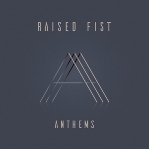 Raised Fist - Anthems in der Gruppe Minishops / Raised Fist bei Bengans Skivbutik AB (3674867)