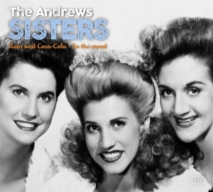 Andrews Sisters - In The Mood & Rum And Coca Cola in der Gruppe CD bei Bengans Skivbutik AB (3674949)