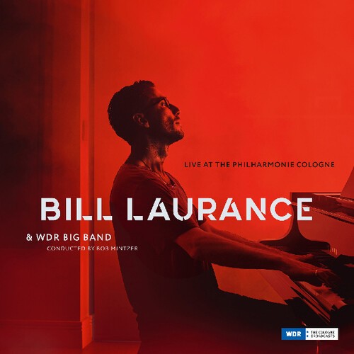 Bill Laurance - Live At The Philharmonie Cologne in der Gruppe VINYL / Jazz/Blues bei Bengans Skivbutik AB (3674956)