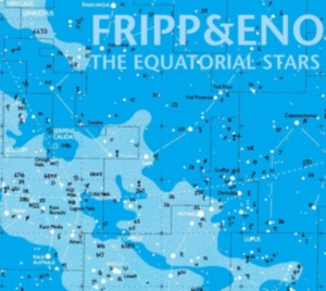 Fripp/Eno - Equatorial Stars (200 G) in der Gruppe Minishops / Summers Fripp bei Bengans Skivbutik AB (3676156)