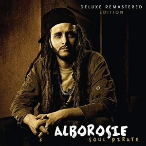 Alborosie - Soul Pirate (Deluxe Remastered Edit in der Gruppe CD bei Bengans Skivbutik AB (3676437)