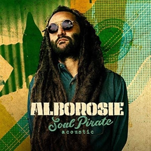 Alborosie - Soul Pirate - Acoustic in der Gruppe CD bei Bengans Skivbutik AB (3676445)