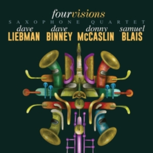 Liebman/ Binney/ Mccaslin/ Blais - Fourvisions Saxophone Quartet in der Gruppe CD bei Bengans Skivbutik AB (3676531)
