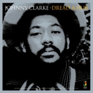 Johnny Clarke - Dread A Dub [import] in der Gruppe VINYL bei Bengans Skivbutik AB (3676644)