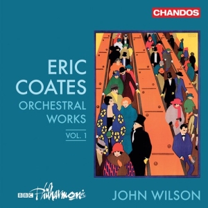 Coates Eric - Orchestral Works Vol.1 in der Gruppe CD bei Bengans Skivbutik AB (3676742)