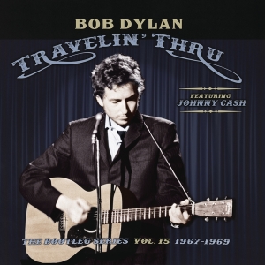 Dylan Bob - Travelin' Thru, 1967 - 1969: The Bootleg Series, Vol. 15 in der Gruppe CD bei Bengans Skivbutik AB (3676877)