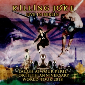 Killing Joke - Live In Berlin - 10 October 2018 in der Gruppe CD bei Bengans Skivbutik AB (3676920)