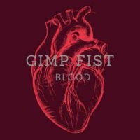 Gimp Fist - Blood in der Gruppe VINYL bei Bengans Skivbutik AB (3676995)