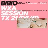 Bibio - Wxaxrxp Session in der Gruppe CRM - Experimentell elektronisk musik bei Bengans Skivbutik AB (3677042)