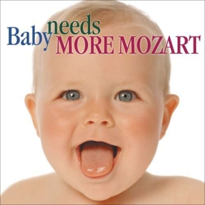 Mozart Wolfgang Amadeus - Baby Needs More Mozart in der Gruppe Externt_Lager / Naxoslager bei Bengans Skivbutik AB (3677294)