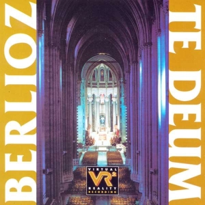 Berlioz Hector - Te Deum: Live At The Cathedral Of S in der Gruppe CD bei Bengans Skivbutik AB (3677460)