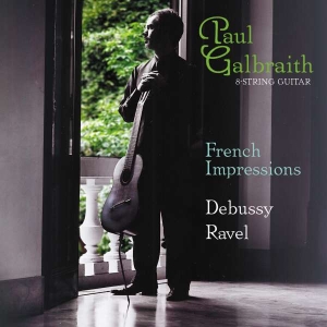 Debussy Claude Ravel Maurice - Galbraith: French Impressions in der Gruppe Externt_Lager / Naxoslager bei Bengans Skivbutik AB (3677502)
