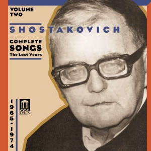 Shostakovich Dmitri - Complete Songs Volume Two in der Gruppe CD bei Bengans Skivbutik AB (3677545)