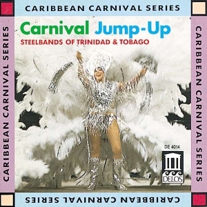 Traditional Various - Carnival Jump-Up - Steelbands Of Tr in der Gruppe CD bei Bengans Skivbutik AB (3677627)