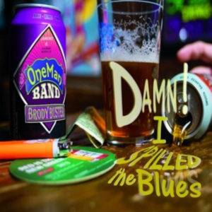 Buster Brody (One Man Band) - Damn! I Spilled The Blues in der Gruppe CD bei Bengans Skivbutik AB (3678787)